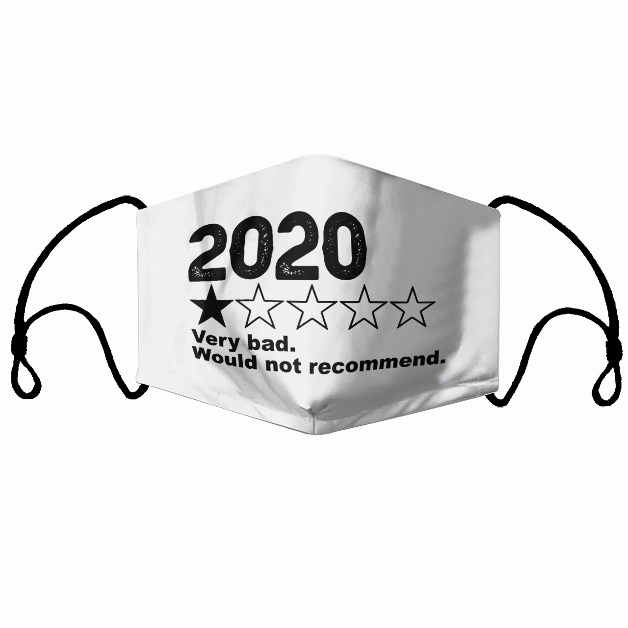 2020 VERY BAD WOULD NOT RECOMMEND MASK