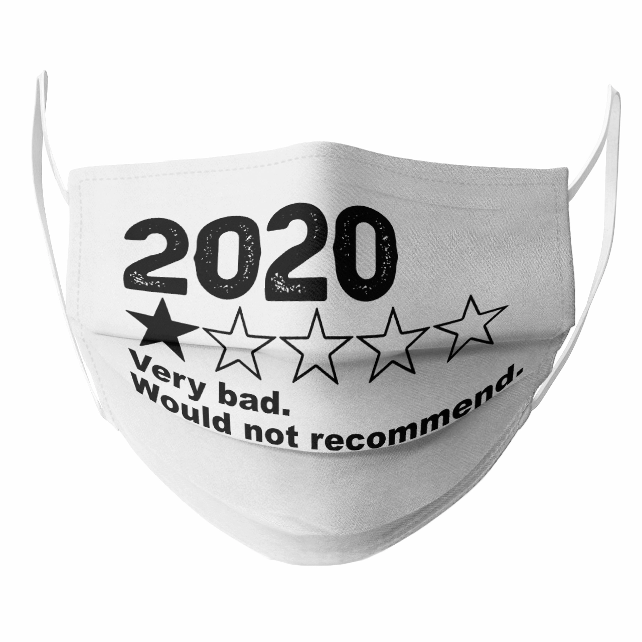 2020 VERY BAD WOULD NOT RECOMMEND MASK