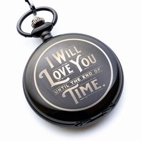 Engraved Pocket Watch with Chain for Husband or Boyfriend | Classy Gift Set for Anniversary or Any Occasion (I Will Love You Until the End of Time)