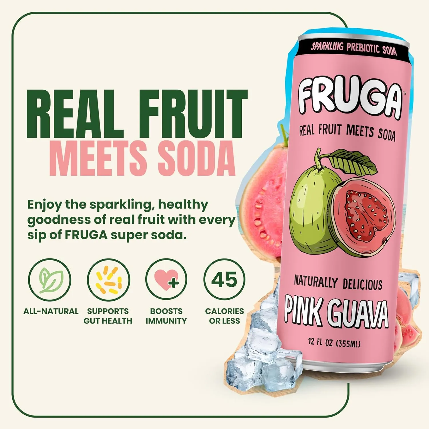 FRUGA Pink Guava Prebiotic Soda Drink Sparkling Fruit Soda | Low Calorie, Healthy Soda Benefits and Vitamin Boost