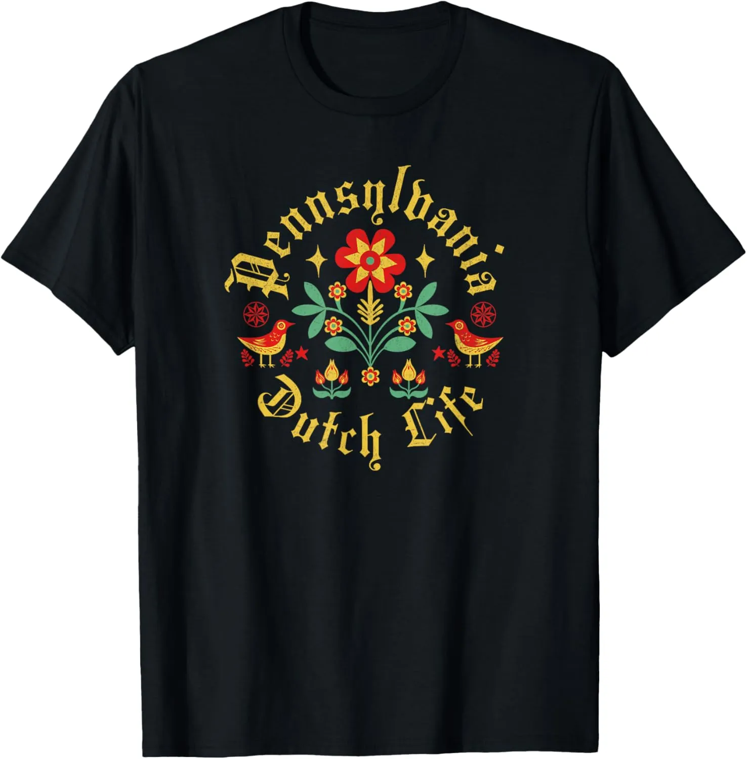Pennsylvania Dutch Life T-Shirt