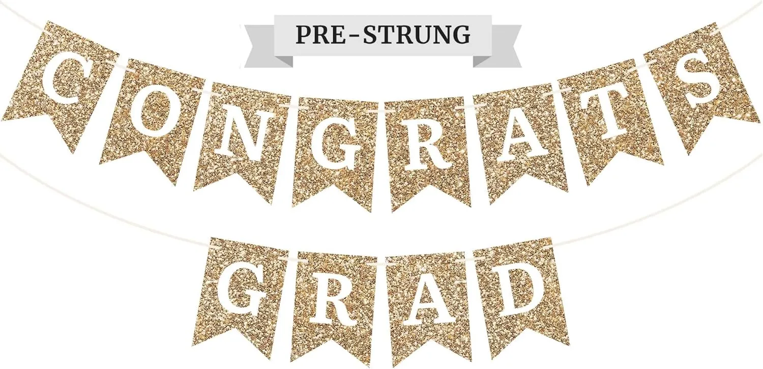 Pre-strung Congrats Grad Banner - No DIY - Gold Glitter Graduation Party Banner - Pre-strung Garland on 6 ft Strand - Gold Grad Congrats Class of 2025 Party Decorations & Decor. Did We Mention No DIY