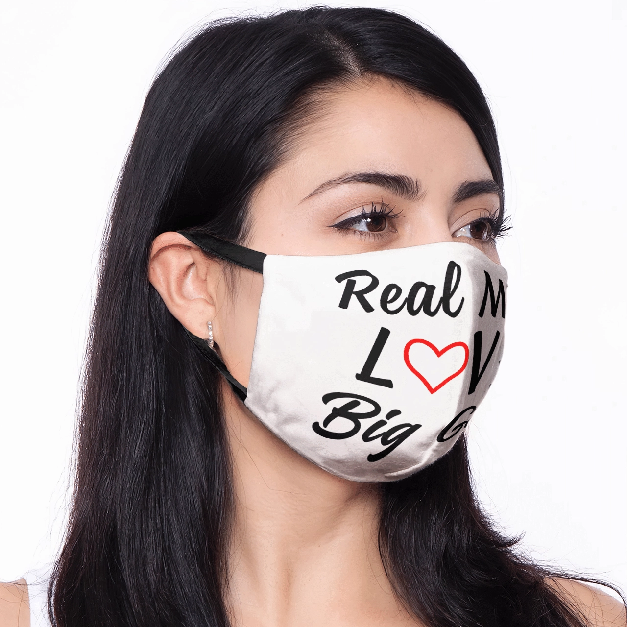 REAL MEN LOVE BIG GIRLS MASK