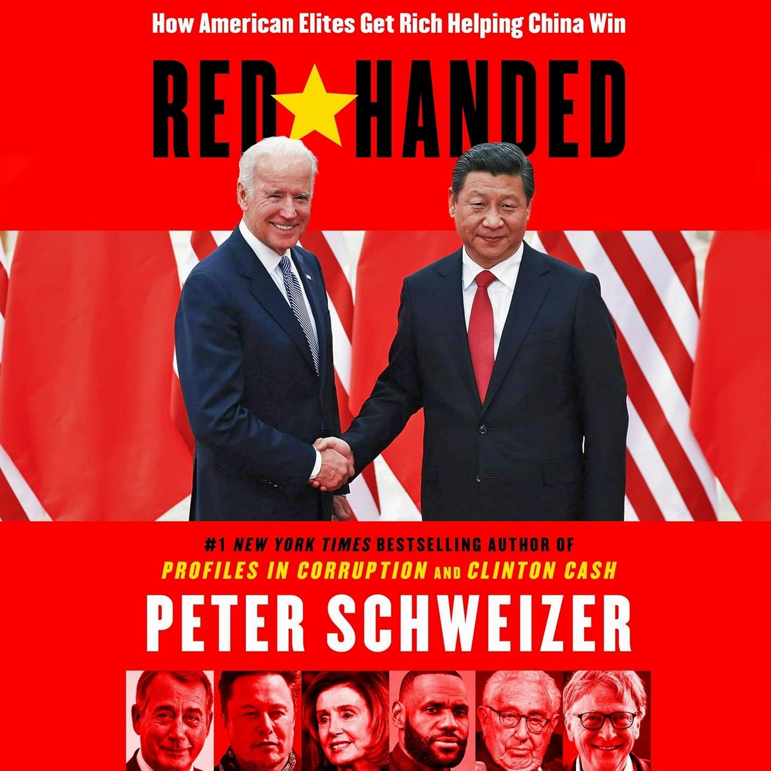 Red-Handed: How American Elites Get Rich Helping China Win Audio CD – Unabridged, January 25, 2022