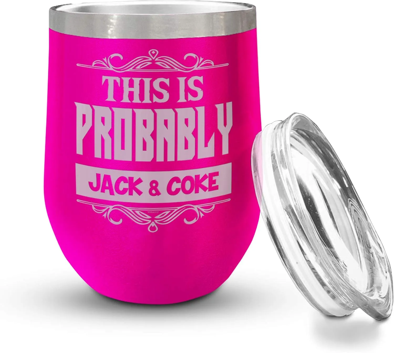 Veracco This Is Probably Jack & Coke Double Wall Insulated Stainless Steel Tumbler with Splash Proof Lid Funny Gift For Someone Who Loves Drinking Bachelor Party Favors (Pink)